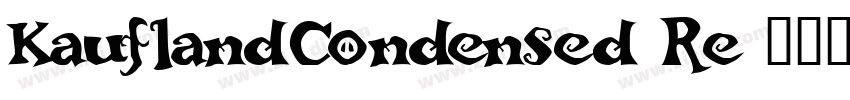 KauflandCondensed Re字体转换